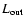 $L_{\rm out}$