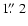 $1\hbox{$.\!\!^{\prime\prime}$ }2$
