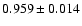 $0.959\pm0.014$