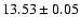 $13.53\pm0.05$