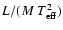 $L/(M~T_{\rm eff}^2)$