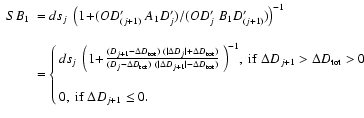 $\displaystyle %
\small {\begin{array}{ll}SB_1 &= ds_j~ \left( 1 \!+\! (OD'_{(j+...
...\\
\\
0,~ {\rm if}~ \Delta D_{j+1} \leq 0.\\
\end{array}\right.
\end{array}}$
