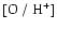 $\rm [O~/~H^+]$