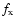 $f_{\rm x}$