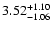 $\rm 3.52^{+1.10}_{-1.06}$