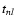 $t_{\sf\it nl}$