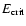 $E_{\rm crit}$