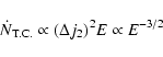 \begin{displaymath}\dot N_{\rm T.C.} \propto (\Delta j_{2})^{2}E \propto E^{-3/2}
\end{displaymath}