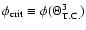 $\phi_{\rm crit} \equiv \phi(\Theta_{\rm T.C.}^{3})$