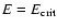$E=E_{\rm crit}$