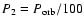 $P_{2}=P_{\rm orb}/100$