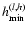 $h_{\min}^{(l,h)}$