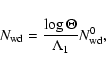 \begin{displaymath}N_{\rm wd}={\log \Theta\over \Lambda_{1}}N^{0}_{\rm wd},
\end{displaymath}