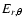 ${E}_{r,\theta}$