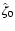 $\hat\zeta_{0}$