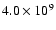 $4.0\times10^{9}$