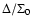 $\Delta/\Sigma_{0}$