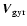 $\vec{V}_{\rm gyr}$
