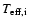 $T_{\rm eff,i}$