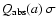$Q_{\rm abs}(a)~\sigma$