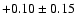 $+0.10\pm0.15$