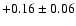 $+0.16\pm0.06$