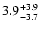 $\rm 3.9_{-3.7}^{+3.9}$