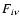 $F_{i\nu}$