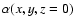 $\alpha (x,y,z=0)$