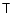 $\tens{T}$