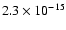 $2.3 \times 10^{-15}$