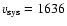 $v_{\rm sys} = 1636$