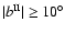 $\vert b^{\rm II}\vert\ge 10^{\circ}$