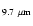 $_{9.7~\rm\mu m}$