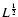$L^{\frac{1}{2}}$