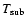 $T_{\rm sub}$