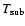 $T_{\rm sub}$