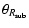 $\displaystyle %
\theta_{R_{\rm sub}}$