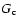 $G_{\rm c}$