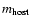 $m_{\rm host}$