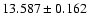 $13.587\pm0.162$
