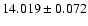$14.019\pm0.072$
