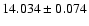 $14.034\pm0.074$