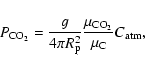 \begin{displaymath}P_{{\rm CO}_2}=\frac{g}{4\pi R_{\rm p}^2}\frac{\mu_{{\rm CO}_2}}{\mu_{{\rm C}}}C_{{\rm atm}},
\end{displaymath}