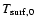 $T_{{\rm surf},0}$