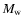 $M_{\rm w}$