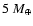 $5~M_\oplus$