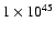 $1\times10^{45}$