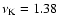 $\nu_{\rm K}=1.38$