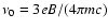 $\nu_0=3eB/(4\pi
mc)$